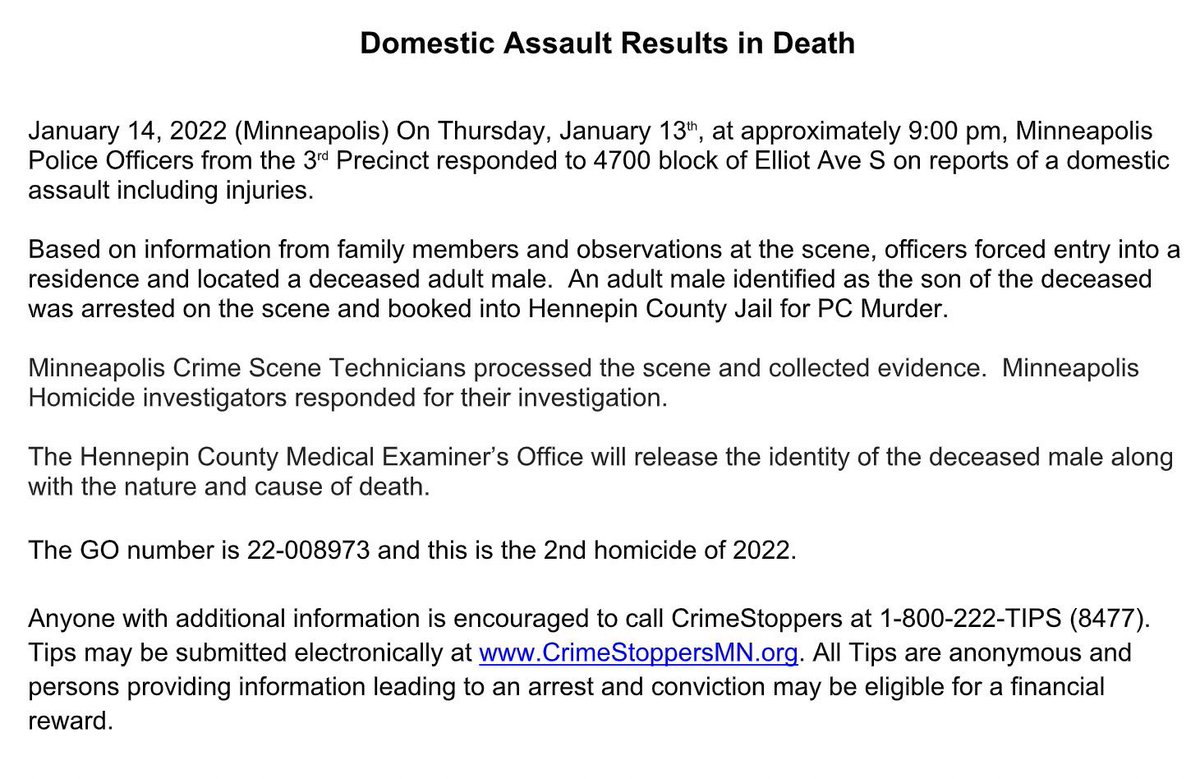 MPD confirms the 2nd homicide of the year in Minneapolis after a man was killed last night in a domestic assault. The victim's son has been arrested for probable cause murder