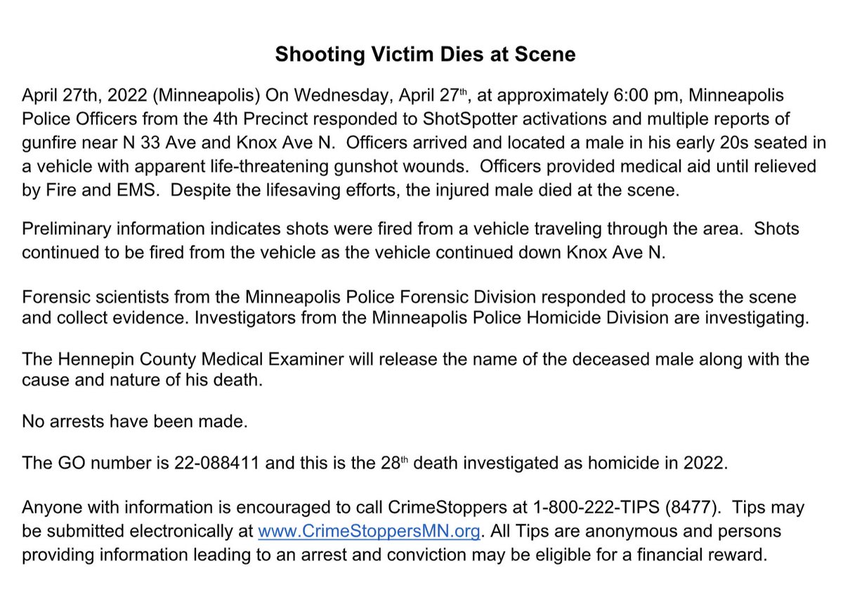 Minneapolis police confirm a man in his early 20s is dead after being found with apparent gunshot wounds inside a vehicle around 6 p.m. near 33rd Ave. N. & Knox Ave. N. - Initial info says the gunfire came from a passing vehicle. It's investigated as the city's 28th homicide