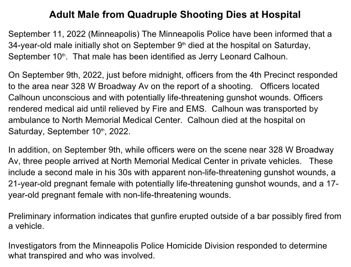 MPD confirms one of the four people shot outside the 4th St. Saloon late Friday night has died. - Jerry Leonard Calhoun, 34, was struck by gunfire and died the next day at the hospital. - His death is the 63rd homicide this year and no arrests have been made.  Media release