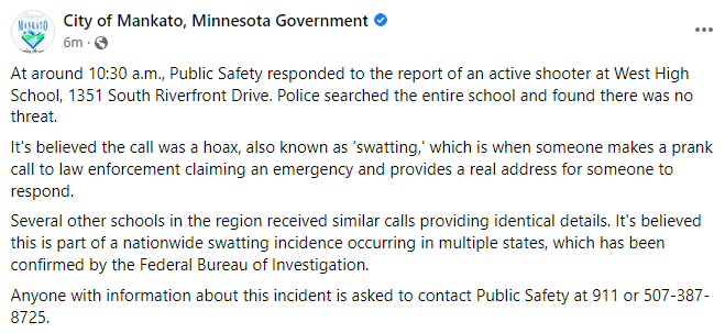 Mankato Police say that swatting incidents are happening all over the region, with people reporting alleged active school shooters.