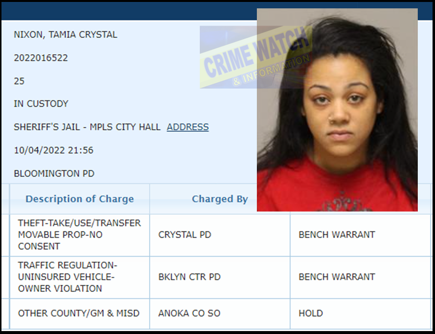 Tamia Crystal Nixon, 25  So far, she's only been booked on open warrants. No probable cause charges listed for auto theft or possession of stolen property