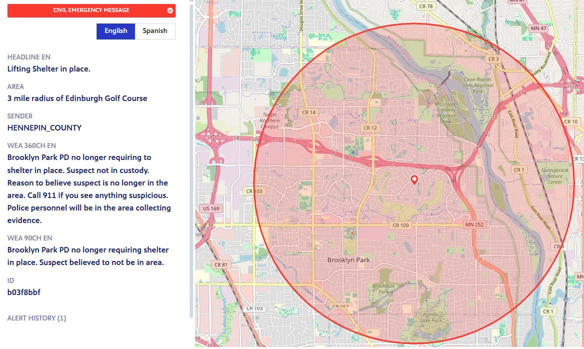 Alert lifted for Brooklyn Park, Minnesota. “Reason to believe suspect is no longer in the area.”